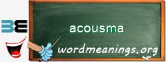 WordMeaning blackboard for acousma